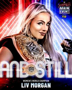 an advertisement for the women's wrestling world champion, and she is holding her arm up