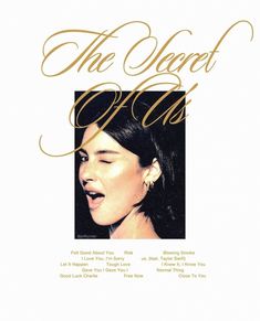 the secret of us album cover with an image of a woman's face in gold lettering