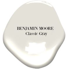 a white paint bottle with the words,'benjamin moore classic gray'on it