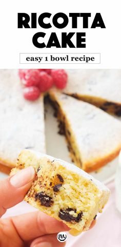 a person holding a piece of cake in their hand with the text ricotta cake easy 1 bowl recipe