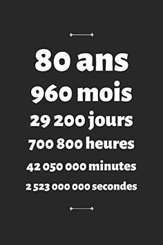 a black and white poster with the text 30 ans 360 mois 10, 99 jours