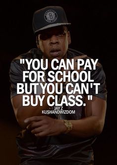 a man wearing a baseball cap and holding his arms crossed with the words you can pay for school but you can't buy class