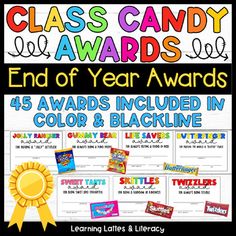 the end of year awards for class candy