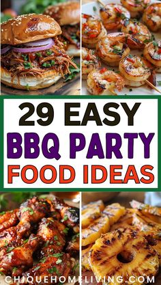 bbq party food ideas that are easy to make