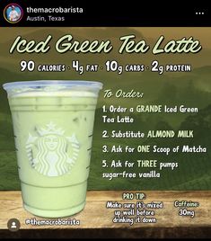 an advertisement for iced green tea latte with information about the drink and its ingredients