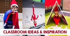 the classroom ideas and inspirations for elf on the shelf