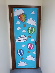 a door decorated with hot air balloons and saying, every day is an awesome day