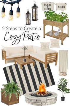 a collage of different types of patio furniture and accessories with text overlay that reads 5 steps to create a cozy patio