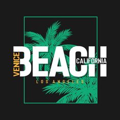 the logo for venice beach in california, with palm trees on black and green background