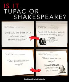 shakespeare's quote is it tupac or shakespeare? and still, the best of us build and reach monetary gains