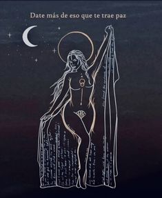 a drawing of a woman holding a curtain in front of the moon with words written on it