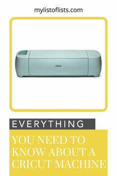 an advertisement with the words everything you need to know about a cricut machine