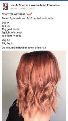 Rose Gold Aveda Formula, Aveda Rose Gold Formula, Rose Gold Hair Color Formula, Rose Gold Formula, Aveda Formulas, Color Formulations, Rose Gold Hair Color, Gold Hair Color, Aveda Hair Color