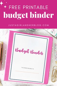 a pink binder with the text free printable budget binder next to it