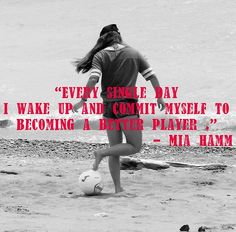 Mia Hamm, Soccer Inspiration, Usa Soccer Women, Soccer Life, Soccer Motivation, Football Quotes, Soccer Quotes, Girls Soccer