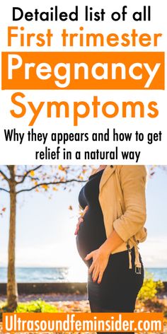 pregnant woman standing in front of the ocean with text overlay that reads, detailed list of all first trimester pregnancy symptns why they appear and how to get relief