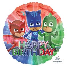 the pj masks are on top of each other in this happy birthday foil balloon