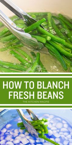 how to blancch fresh beans in a blue bowl with spoons and green onions