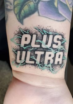 a person with a tattoo on their arm that says plus ultra