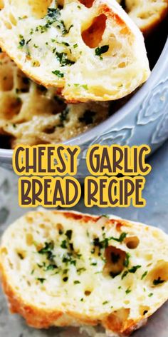 cheesy garlic bread recipe in a bowl