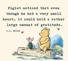 winnie the pooh and piglet sitting on top of a log with a quote