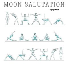 an image of a woman doing yoga poses with the caption moon salutation