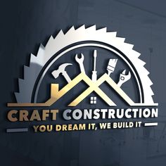 the logo for craft construction you dream it, we build it