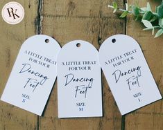 three tags that say, little real treat for your dance feet and the words'little real treat for your dancing feet'written on them