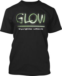 593-Glow-Youth-Group-Name-Logo Group T Shirt Ideas, Youth Group Names, Youth Group Shirts, Church Tshirts, Young Adult Ministry, Church Fundraisers, Youth Group Activities, Youth Group Ideas, Group Names