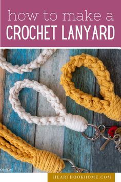 how to make a crochet lanyard on a wooden table with text overlay