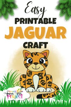 an easy printable jaguar craft for kids with the title easy printable jaguar craft