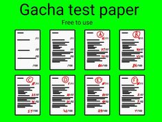 the instructions for how to make a gacha test paper