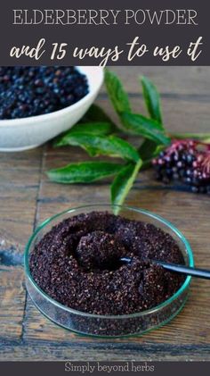 elderberry powder and 15 ways to use it