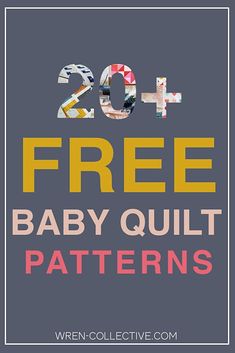 the top 20 free baby quilt patterns