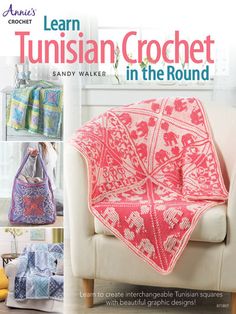 the cover of learn to crochet in the round by sandy walker, featuring an afghan