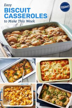 the cover of easy biscuit casseroles to make this week, with pictures of different dishes