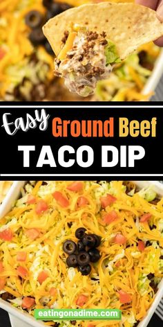 easy ground beef taco dip in a white dish with tortilla chips and black olives