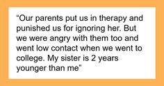 an orange background with the words our parents put us in therapy and pushed us for ignoring her but we were angry with them too