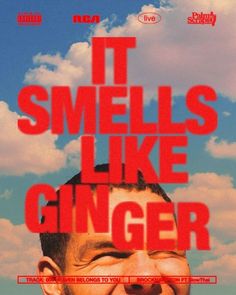 there is a movie poster with the words it smells like ginger in red and blue