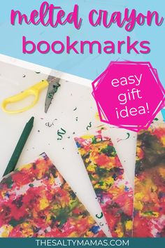 some scissors and paint sitting on top of paper with the words how to make melted clay bookmarks