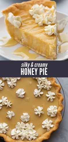 a pie with white flowers on it and the words silky & creamy honey pie below