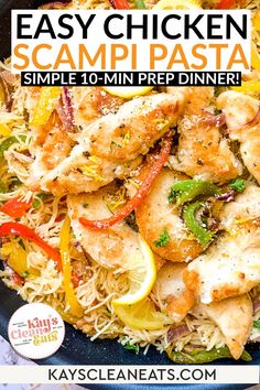 easy chicken scampi pasta recipe in a skillet with lemons and peppers