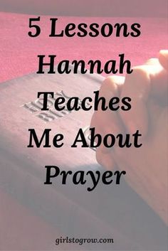 a hand holding a bible with the words 5 lessons hamah teaches me about prayer