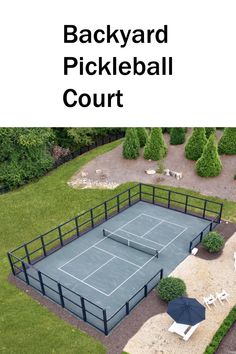 an aerial view of a tennis court surrounded by trees and lawn furniture with the words backyard pickleball court