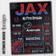 a birthday chalkboard sign with spiderman's names and dates for the first birthday