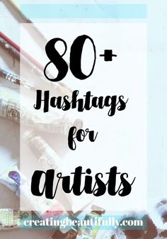 the words, 30 + hashs for artists are in black and white