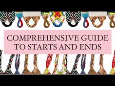 a bunch of different colored ties with the words compreensive guide to starts and ends