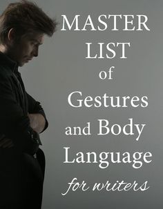 the master list of gestures and body language for authors