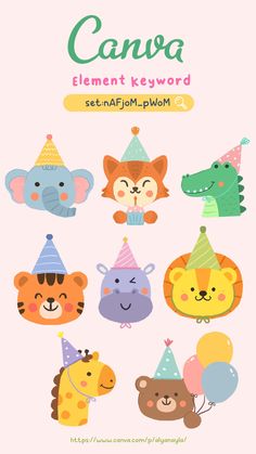 an animal themed birthday card with the words canva on it and many different animals wearing party hats