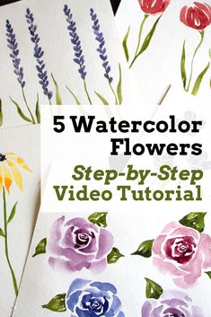 Watercolor Roses, Lavender, Tulips, Coneflowers and Wildflowers Watercolor Art For Beginners Tutorials Videos, Watercolor Art For Beginners Step By Step, Watercolor Easy, Water Colouring, Flowers In Watercolor, How To Paint Flowers, Watercolor Videos